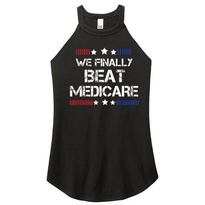 We Finally Beat Medicare Women's Perfect Tri Rocker Tank