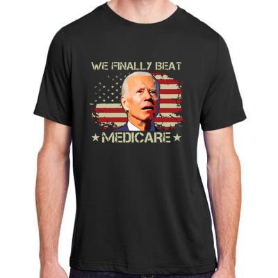 We Finally Beat Medicare Adult ChromaSoft Performance T-Shirt