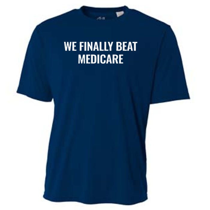 We Finally Beat Medicare Cooling Performance Crew T-Shirt