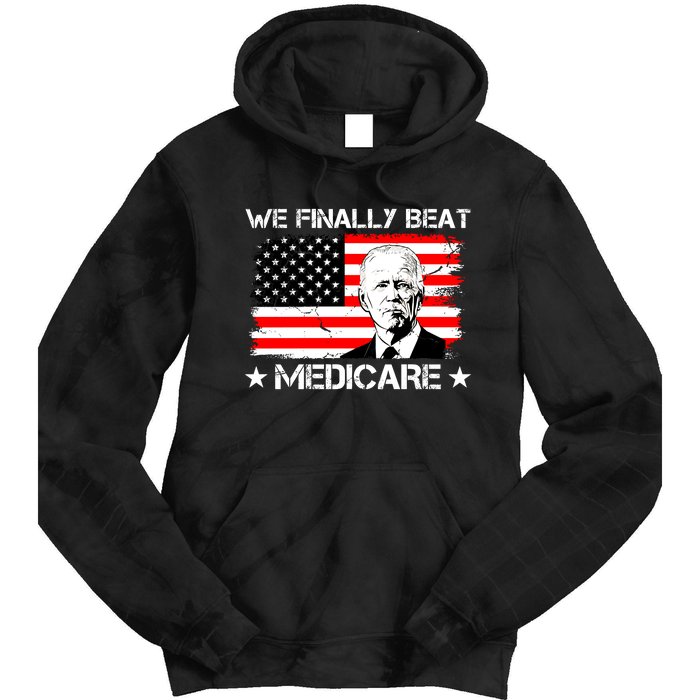 We Finally Beat Medicare Funny Anti Biden Tie Dye Hoodie