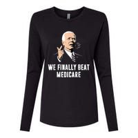 We Finally Beat Medicare Joe Biden Womens Cotton Relaxed Long Sleeve T-Shirt