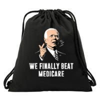 We Finally Beat Medicare Joe Biden Drawstring Bag