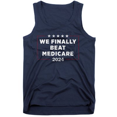 We Finally Beat Medicare Tank Top