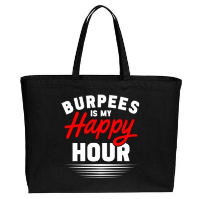 Workout Fitness Burbees Is My Happy Hour Gift Cotton Canvas Jumbo Tote