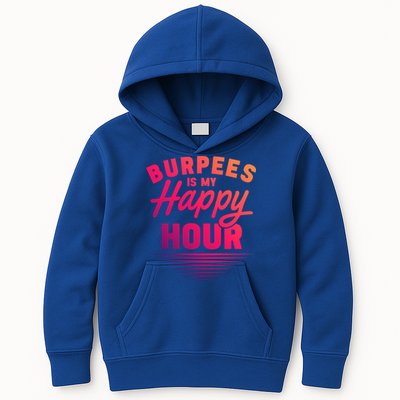 Workout Fitness Burbees Is My Happy Hour Gift Kids Hoodie