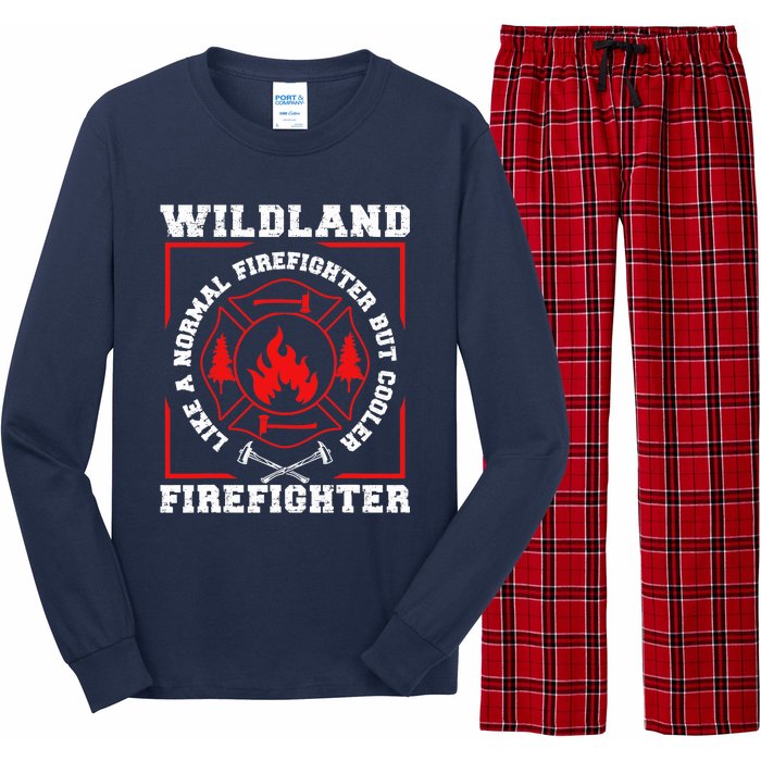 Wildland Firefighter But Cooler Wildland Fireman Long Sleeve Pajama Set