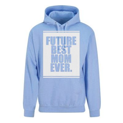 Womens Future Best Mom Ever For Mother's Day Humor Gift Unisex Surf Hoodie