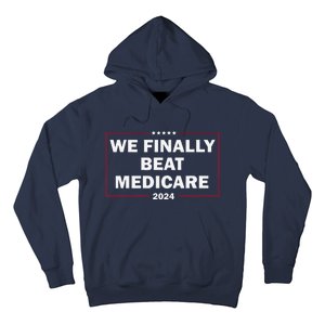 We Finally Beat Medicare Funny Presidential Debates 2024 Hoodie