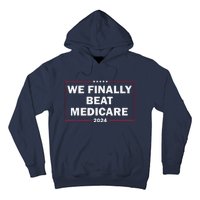 We Finally Beat Medicare Funny Presidential Debates 2024 Hoodie