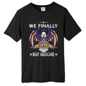 We Finally Beat Medicare Tall Fusion ChromaSoft Performance T-Shirt