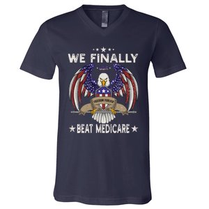 We Finally Beat Medicare V-Neck T-Shirt