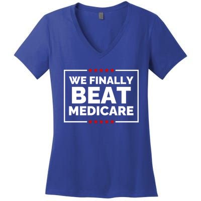 We Finally Beat Medicare Funny Biden Women's V-Neck T-Shirt