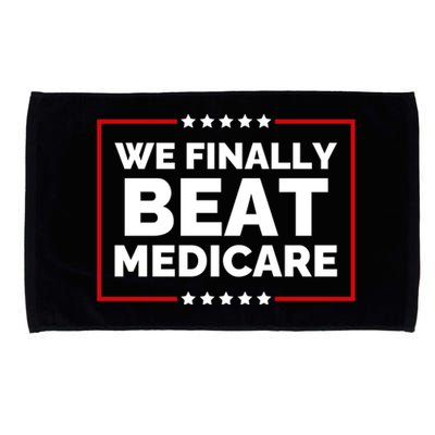 We Finally Beat Medicare Funny Biden Microfiber Hand Towel