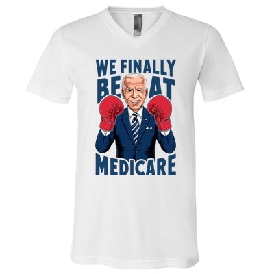 We Finally Beat Medicare Funny Biden V-Neck T-Shirt