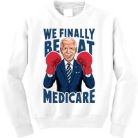 We Finally Beat Medicare Funny Biden Kids Sweatshirt