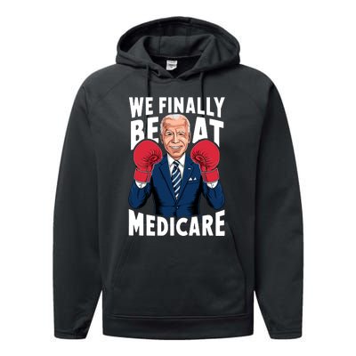 We Finally Beat Medicare Funny Biden Performance Fleece Hoodie