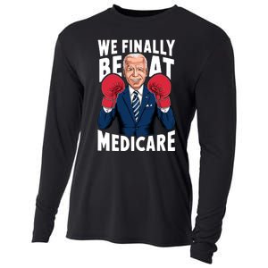 We Finally Beat Medicare Funny Biden Cooling Performance Long Sleeve Crew