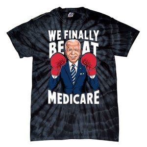 We Finally Beat Medicare Funny Biden Tie-Dye T-Shirt