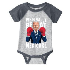 We Finally Beat Medicare Funny Biden Infant Baby Jersey Bodysuit