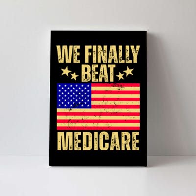 We Finally Beat Medicare Canvas