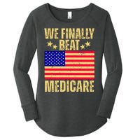 We Finally Beat Medicare Women's Perfect Tri Tunic Long Sleeve Shirt