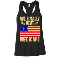 We Finally Beat Medicare Women's Racerback Tank