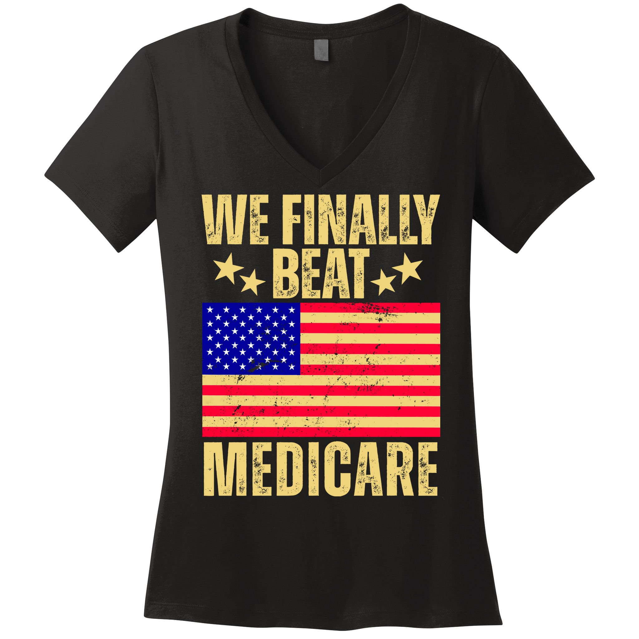We Finally Beat Medicare Women's V-Neck T-Shirt