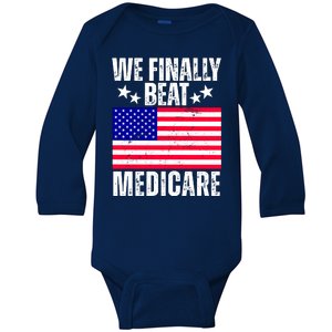 We Finally Beat Medicare Funny Politics 2024 Election Baby Long Sleeve Bodysuit