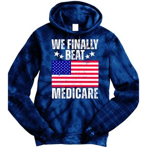 We Finally Beat Medicare Funny Politics 2024 Election Tie Dye Hoodie