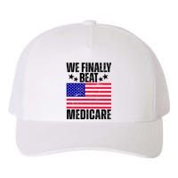 We Finally Beat Medicare Funny Politics 2024 Election Yupoong Adult 5-Panel Trucker Hat