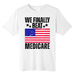 We Finally Beat Medicare Funny Politics 2024 Election Tall Fusion ChromaSoft Performance T-Shirt