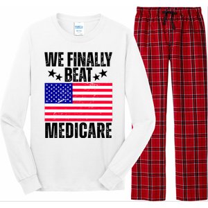 We Finally Beat Medicare Funny Politics 2024 Election Long Sleeve Pajama Set