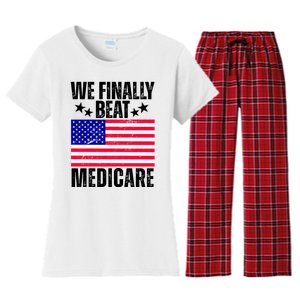 We Finally Beat Medicare Funny Politics 2024 Election Women's Flannel Pajama Set