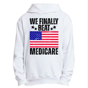 We Finally Beat Medicare Funny Politics 2024 Election Urban Pullover Hoodie