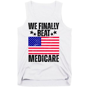 We Finally Beat Medicare Funny Politics 2024 Election Tank Top