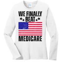 We Finally Beat Medicare Funny Politics 2024 Election Ladies Long Sleeve Shirt