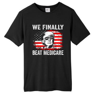 We Finally Beat Medicare Funny Biden Tall Fusion ChromaSoft Performance T-Shirt