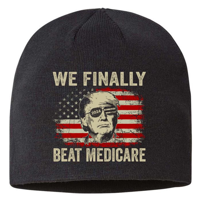 We Finally Beat Medicare Funny Biden Sustainable Beanie