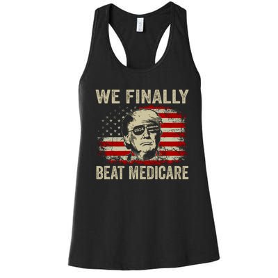 We Finally Beat Medicare Funny Biden Women's Racerback Tank