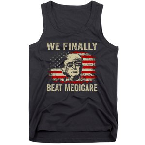 We Finally Beat Medicare Funny Biden Tank Top