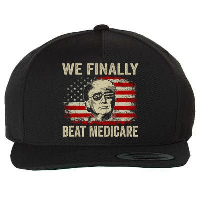 We Finally Beat Medicare Funny Biden Wool Snapback Cap