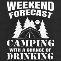 Weekend Forecast Camping With A Chance Of Drinking Themed Cool Comfort Performance Bucket Hat