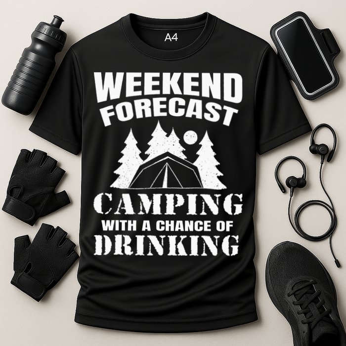 Weekend Forecast Camping With A Chance Of Drinking Themed Cooling Performance Crew T-Shirt