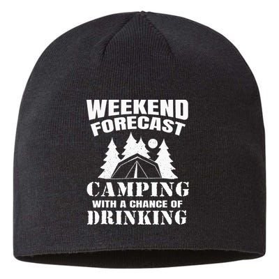 Weekend Forecast Camping With A Chance Of Drinking Themed Sustainable Beanie