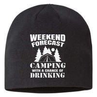 Weekend Forecast Camping With A Chance Of Drinking Themed Sustainable Beanie