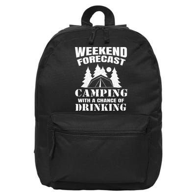 Weekend Forecast Camping With A Chance Of Drinking Themed 16 in Basic Backpack