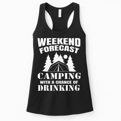 Weekend Forecast Camping With A Chance Of Drinking Themed Womens Tank Top