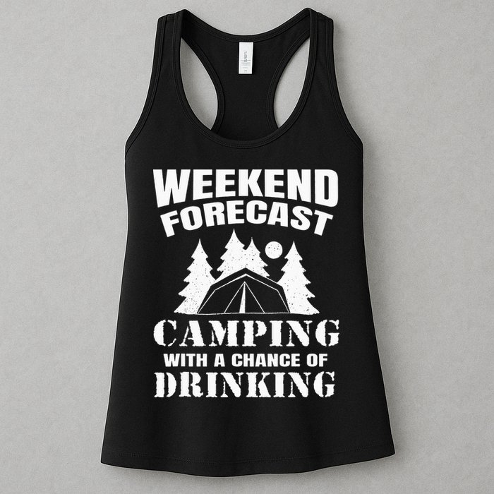 Weekend Forecast Camping With A Chance Of Drinking Themed Womens Tank Top