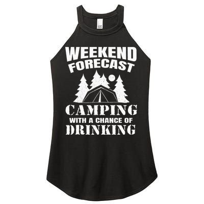 Weekend Forecast Camping With A Chance Of Drinking Themed Women's Perfect Tri Rocker Tank