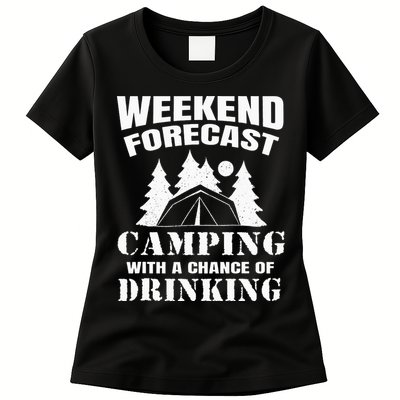 Weekend Forecast Camping With A Chance Of Drinking Themed Womens T-Shirt